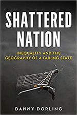 Shattered Nation: Inequality and the Geography of a Failing State