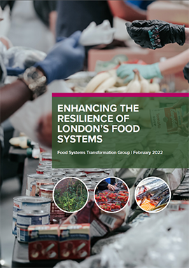 Enhancing the Resilience of London's Food Systems