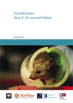 Care-full stories: Story 2: Do we care? (Mice)