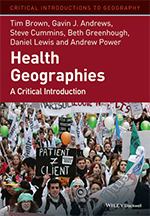 Health Geographies: A Critical Introduction