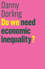 Do we need economic inequality?
