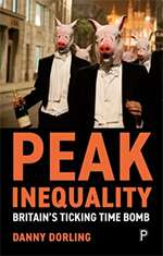 Peak Inequality: Britain's ticking timebomb