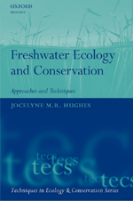 Freshwater Ecology and Conservation: Approaches and Techniques