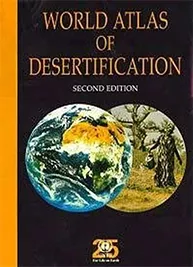 World Atlas of Desertification: Second Edition