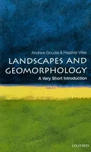 Landscapes and Geomorphology: A very short introduction