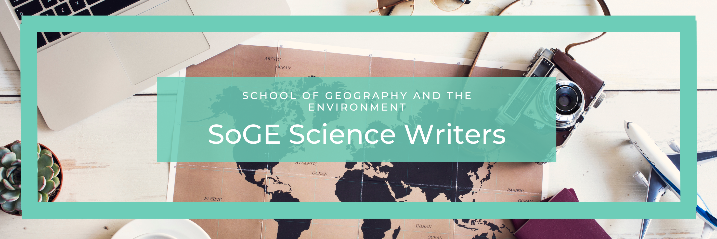 Picture of map with text saying SoGE Science Writers